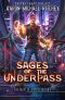 [Battle Artists 01] • Sages of the Underpass